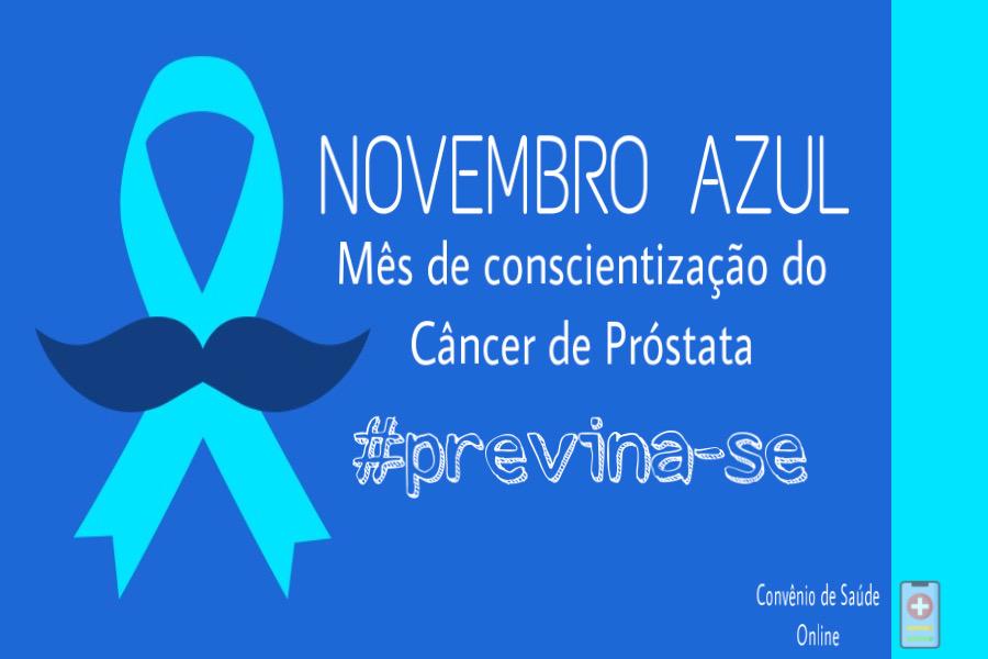 Novembro Azul: Câncer de Próstata