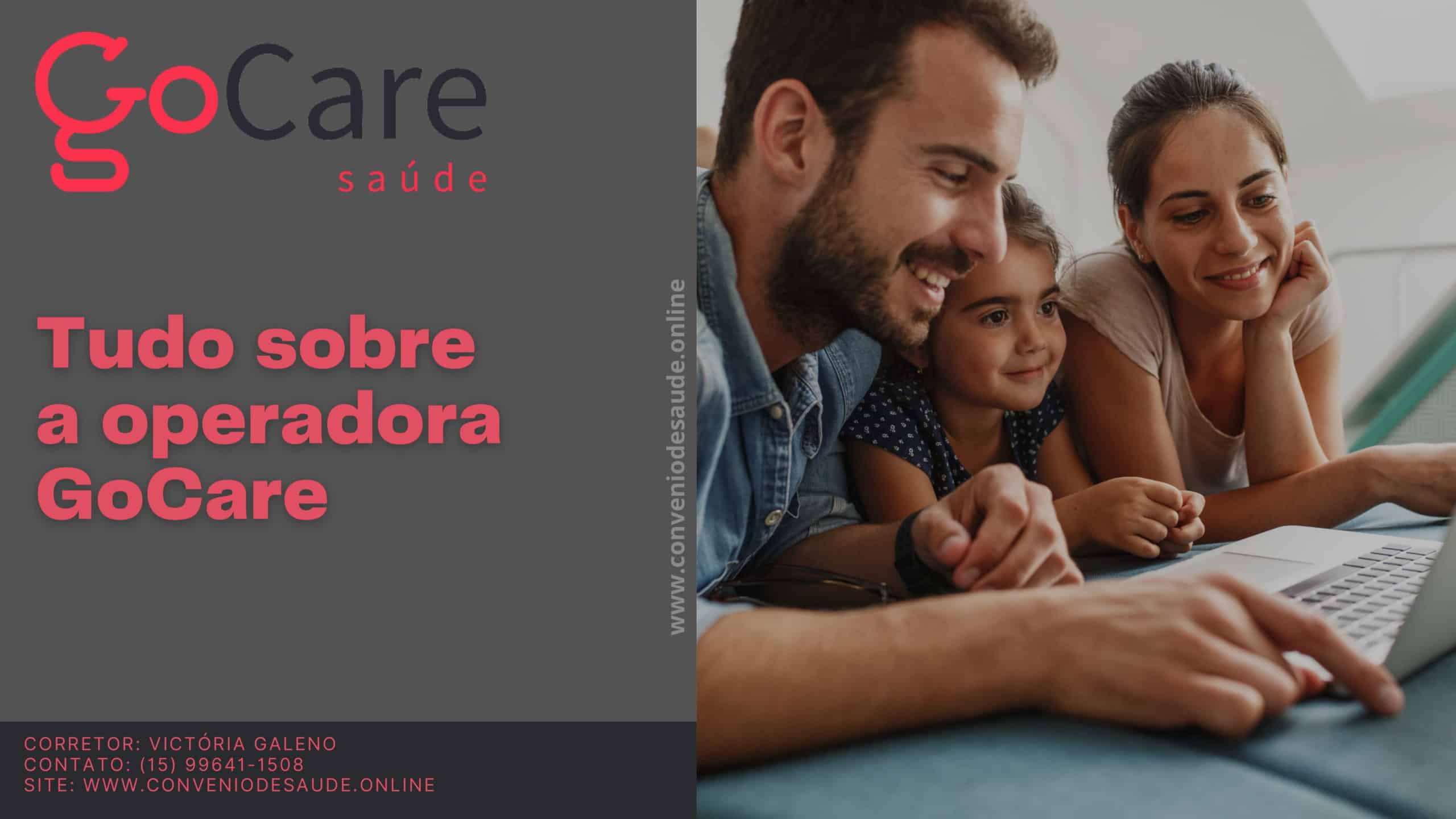 Tudo sobre a GoCare saúde em Sorocaba e região